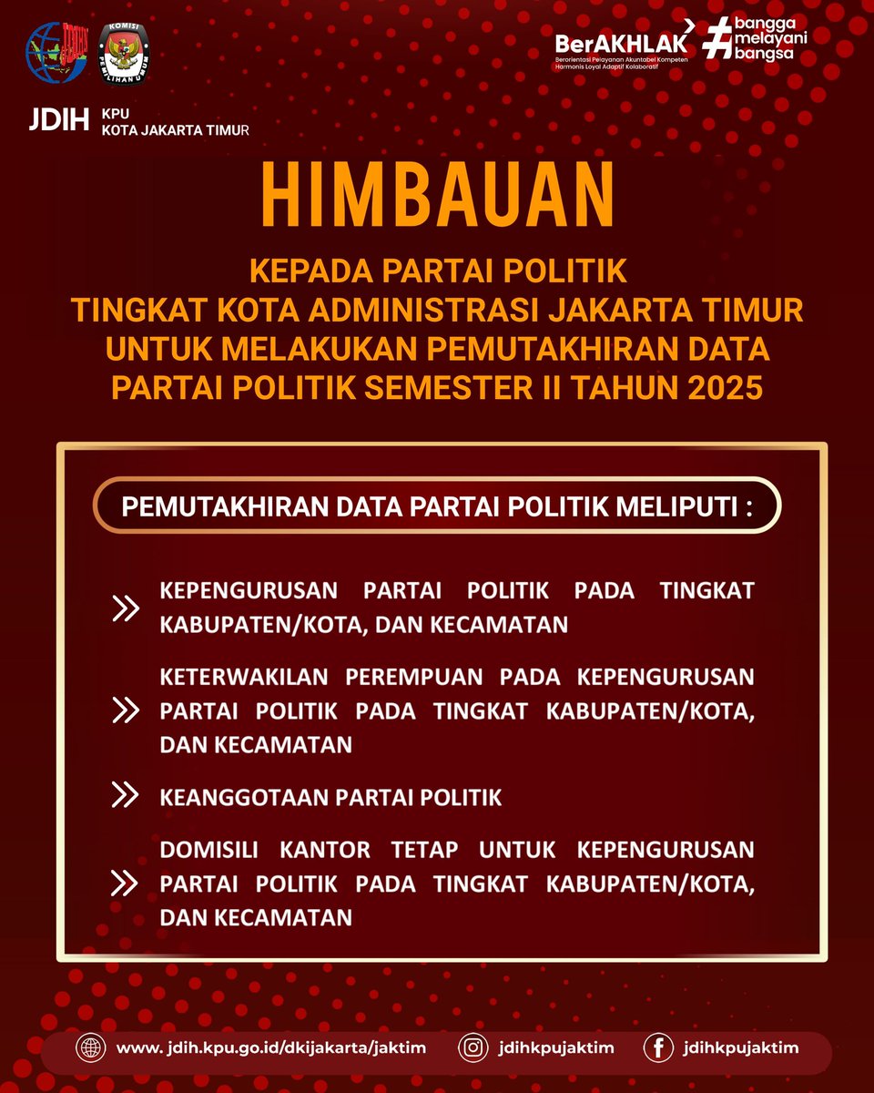 JdihKpujaktim's tweet image. Haii #sobatJDIH

Kami Himbaukan Kepada Partai Politik Tingkat Kota Jakarta Timur bahwa untuk melakukan Pemuktahiran Data partai Politik Semseter II Tahun 2025 

Salam Integritas 

#kpu #sipol #Pemuktahirandataparpol #KPUKotaJakartaTimur #Pemilu
