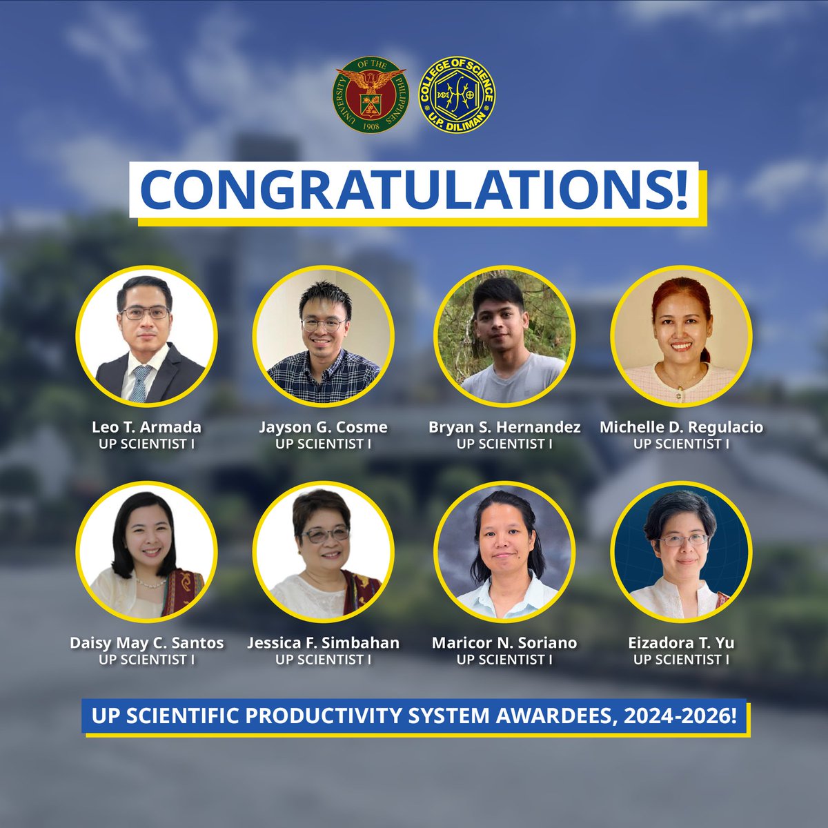 CONGRATULATIONS College of Science UP Scientists! 🎉

The UP Diliman College of Science is proud to announce its newly conferred and renewed UP Scientists for the 2024 to 2026 cycle under the UP Scientific Productivity System.

Pagbati, mga siyentista ng bayan! 💙💛