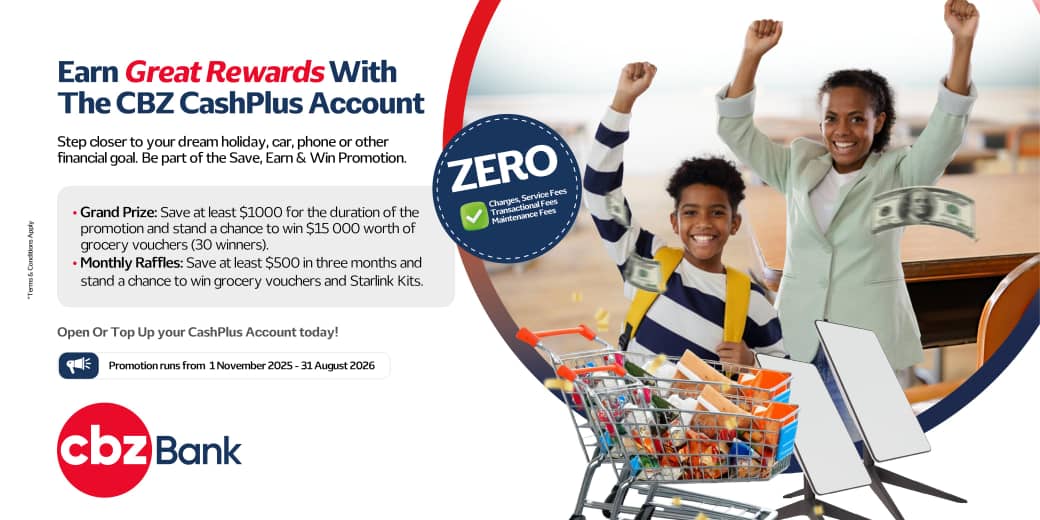 DailyNewsZim's tweet image. Saving just got exciting!

Open a CBZ CashPlus account, save $1000 and stand a chance to win $15,000 worth of groceries.

Zero fees. All reward.

#PartnersForSuccess