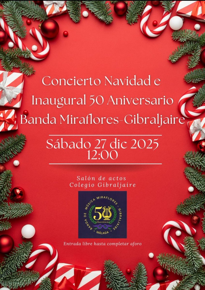 🎺¡Cita con la música!

El sábado 27 de dic. a las 12:00h celebramos el Concierto de Navidad e Inauguración del 50 Aniversario de la <a href="/BanMiraflores/">● BANDA MIRAFLORES ●</a>

📍Salón de Act. #ColegioGibraljaire
🎟️Entrada libre

Te esperamos!
#50AniversarioMiraflores
#SuenaMiraflores
#MirafloresGibraljaire