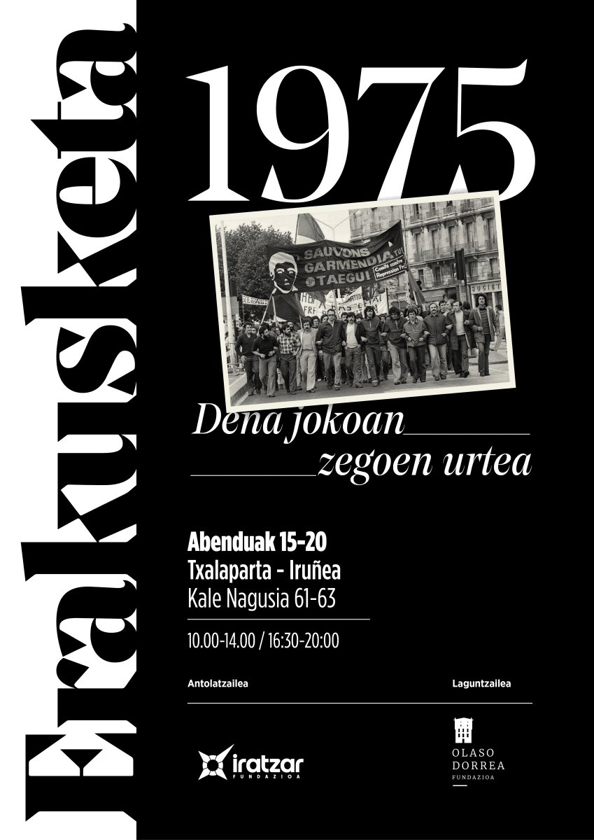 📣”1975. Dena jokoan zegoen urtea” erakusketa, ikusgai Iruñan❗️
📅Abenduak 15-20 
⏰10:00-14:00 / 16:30-20:00
📍Txalaparta [Kale Nagusia 61-63]
ℹ️1975-2025erakusketa.eus
<a href="/txalapartatik/">Txalaparta</a>
#askatzeralotuak