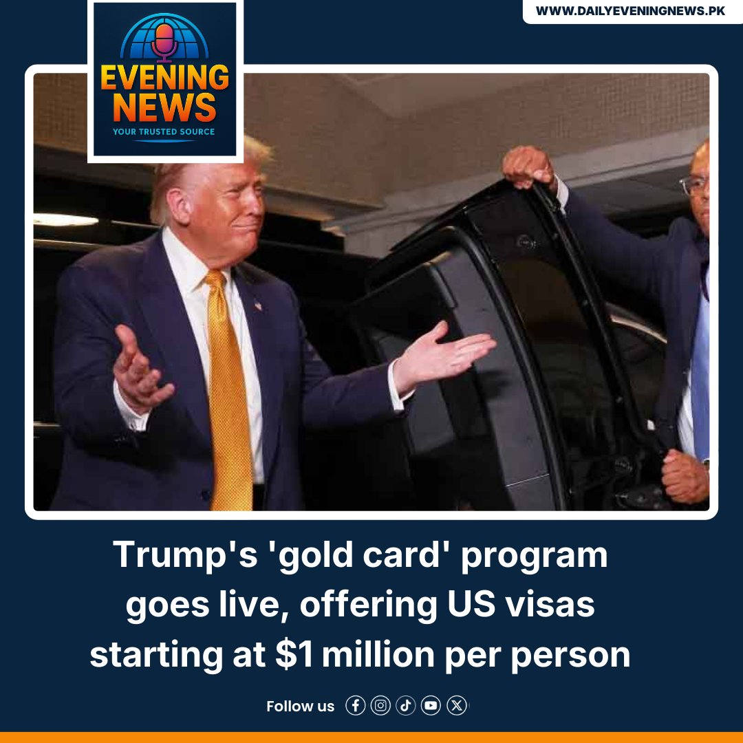 d_evening_news's tweet photo. Trump's 'gold card' program goes live, offering US visas starting at $1 million per person
#DonaldTrump #GoldCardProgram #USVisa #MillionDollarVisa #USImmigration #USPolitics #VisaProgram #BreakingNews #WorldNews #ImmigrationUpdate https://t.co/zNSPsY6xR6
