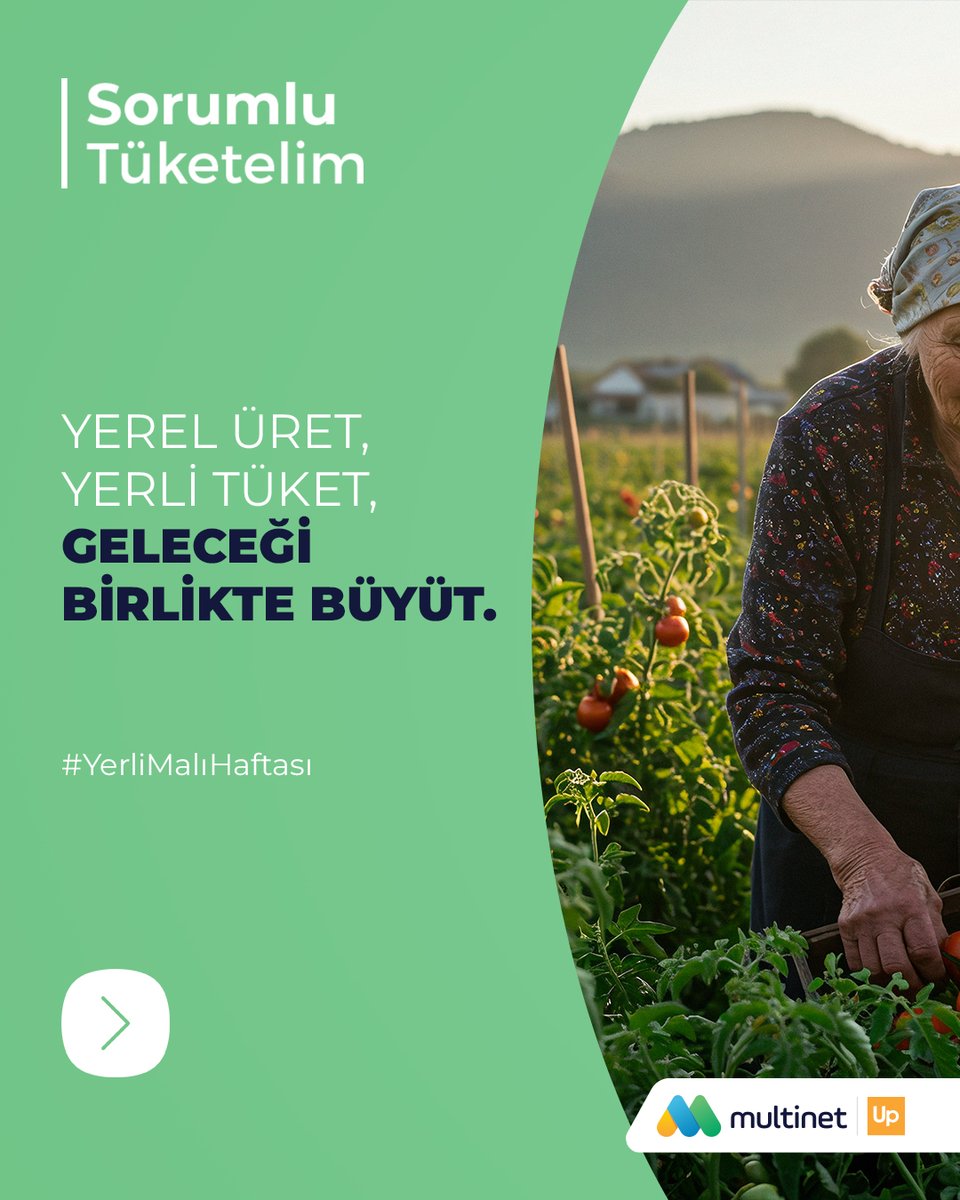 multinetcomtr's tweet image. Yerel üretelim, yerli tüketelim, geleceği birlikte destekleyelim. 🌱

#MultinetUp #SorumluTüketelim #YerliMalıHaftası