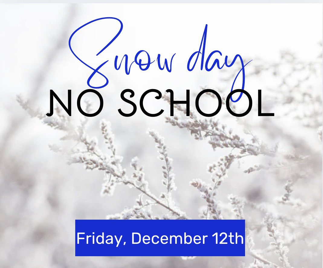 Snow day. Stay safe and warm. Has a great weekend. 

We will updated about athletics later. 

#EaglesSoarAbove
