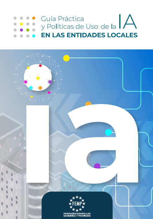 La <a href="/fempcomunica/">FEMP</a> ha elaborado una Guía práctica y políticas de uso de la #IA en las Entidades Locales.
#EELL #FHCN 
femp.femp.es/files/566-3598…