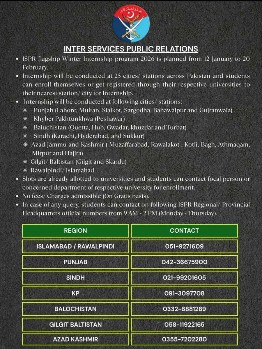ArmyChiefofPK's tweet photo. ISPR launches Winter Internship 2026 across 25 cities (12 Jan–20 Feb). Enrollment via universities; completely free. For info, reach out to your regional contacts.
#ISPR #ISPRInternship https://t.co/MHPx3TQjxL