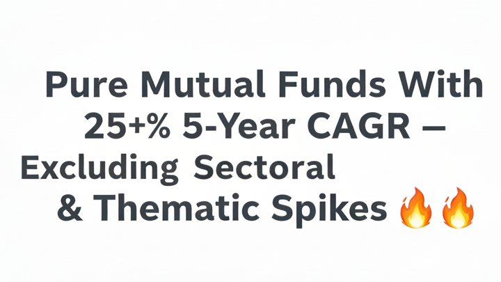 Akash17971's tweet image. Pure Mutual Funds With 25%+ 5-Year CAGR - Excluding Sectoral &amp;amp; Thematic Spikes 🔥🔥🔥

1⃣ SMALL CAP (High Growth, High Conviction)
These funds consistently appear in serious investors’ portfolios because of strong long-term execution 👇

Quant Small Cap Fund — 31.10%
Nippon India…