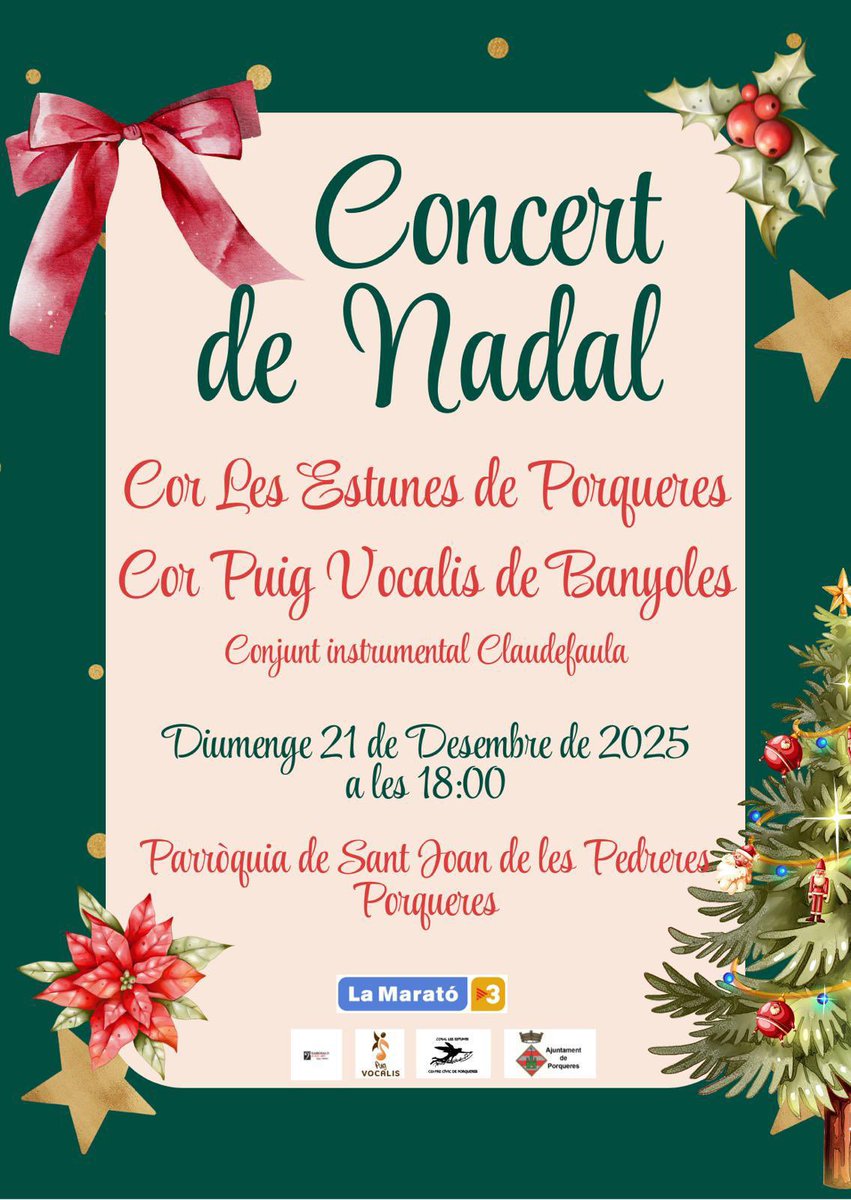 📣Concert de Nadal a Porqueres! 

🎼Amb el Cor Les Estunes de Porqueres, el Cor Puig Vocalis de Banyoles i conjunt instrumental Claudefaula

📆Diumenge 21 desembre 
⏰18 h 
📍Parròquia de Sant Joan de les Pedreres