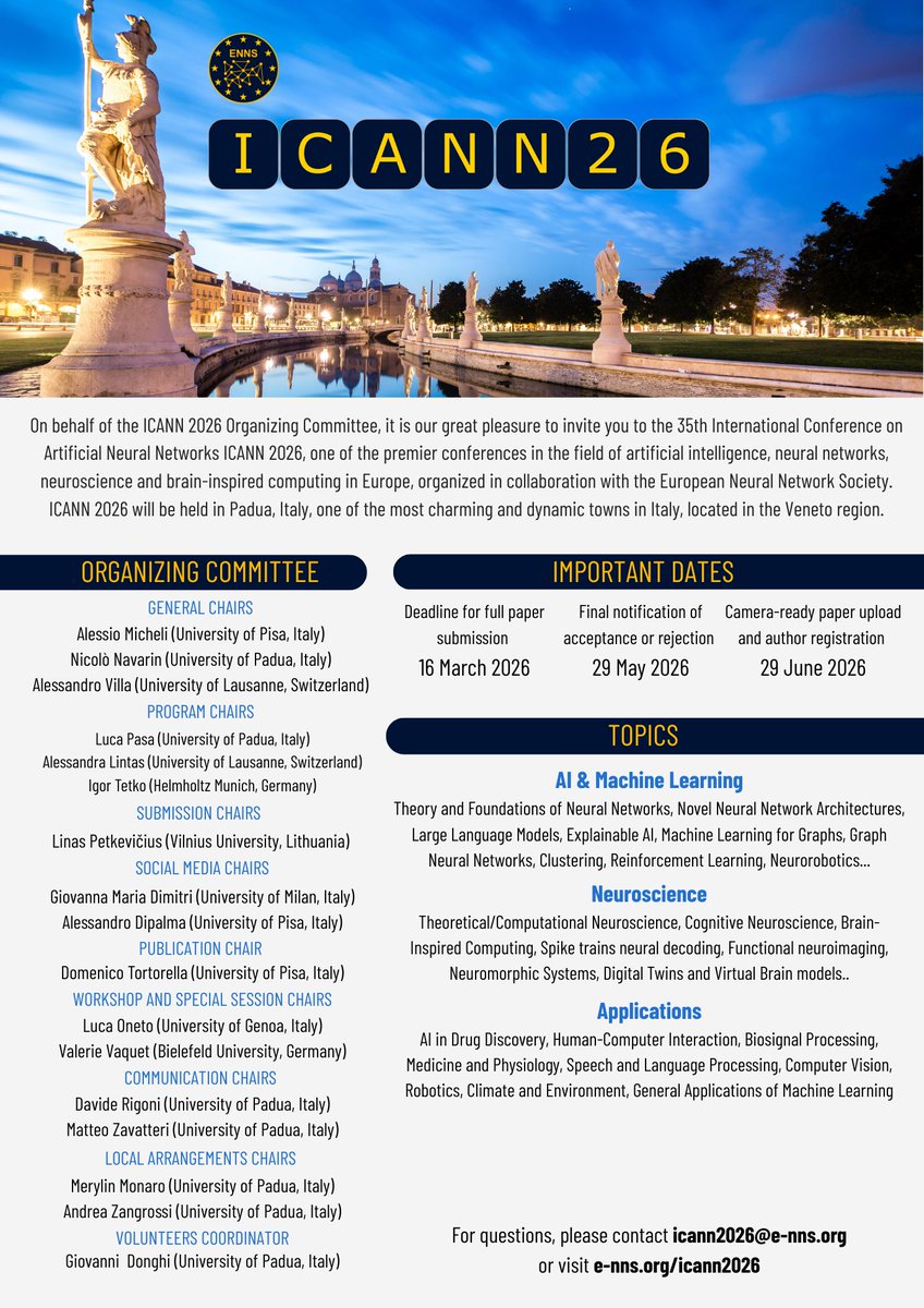 ICANN2026's tweet photo. 📢We are thrilled to announce the call for papers for ICANN 2026! For full submission details, visit 📷https://t.co/yUTebFgdXf We look forward to receiving your contributions and seeing you in Padua! #ICANN2026 #CallForPapers #AI #MachineLearning #NeuralNetworks #Neuroscience https://t.co/PXtv417si9