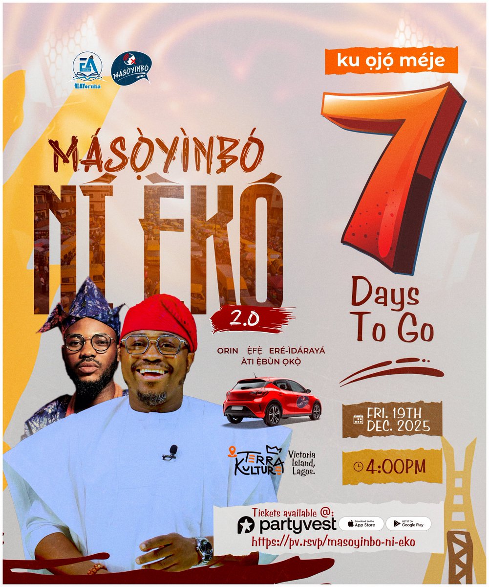 LekanFabilola's tweet photo. Ó ti ku ọjọ méje lo ni!!!
Ọ̀sẹ̀ tó ńbọ̀ ni Masoyinbo ni eko!!!
Ṣé ẹ ti ra ìwé ìwọlé yín?
Secure your spot today: https://t.co/orlmFIebJH
#masoyinboliveinlagos #masoyinbo #yorubalanguage #eventinlagos https://t.co/FSOar8n10D