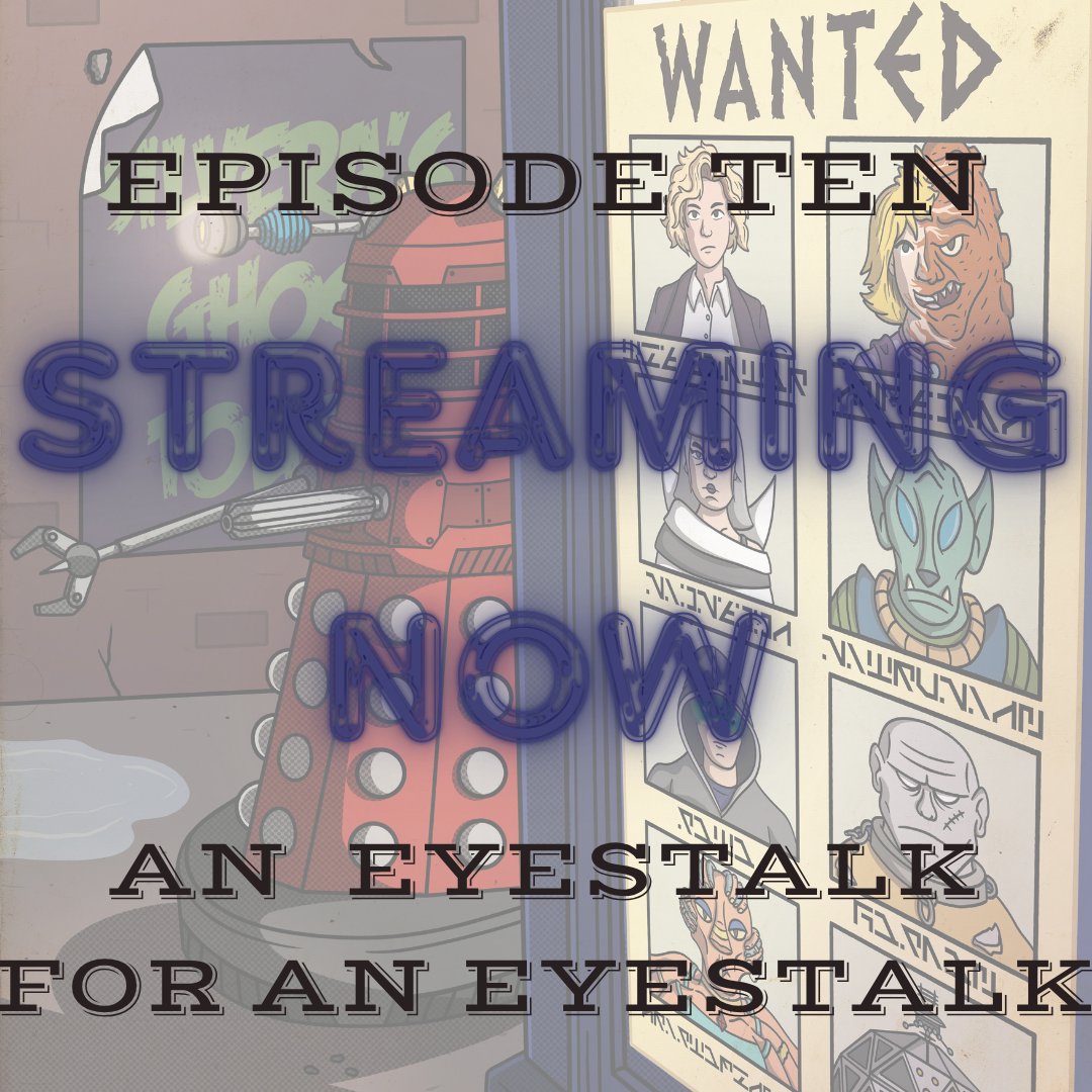 DU_WhoSoc's tweet image. An Eyestalk for an Eyestalk is streaming now on YouTube:

youtu.be/N-q21adsMPE?si…

And on Spotify:

open.spotify.com/episode/1CI470…

Link in bio.