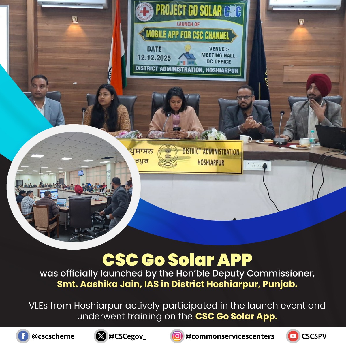 CSCegov_'s tweet photo. CSC Go Solar APP was officially launched by the Hon’ble Deputy Commissioner, Smt. Aashika Jain, IAS in District Hoshiarpur, Punjab.

VLEs from Hoshiarpur actively participated in the launch event and underwent training on the CSC Go Solar App.

#CSC #DigitalIndia #CSCGoSolarApp #GoSolarApp #DigitalTransformation #CSCPunjab #DigitalInclusion