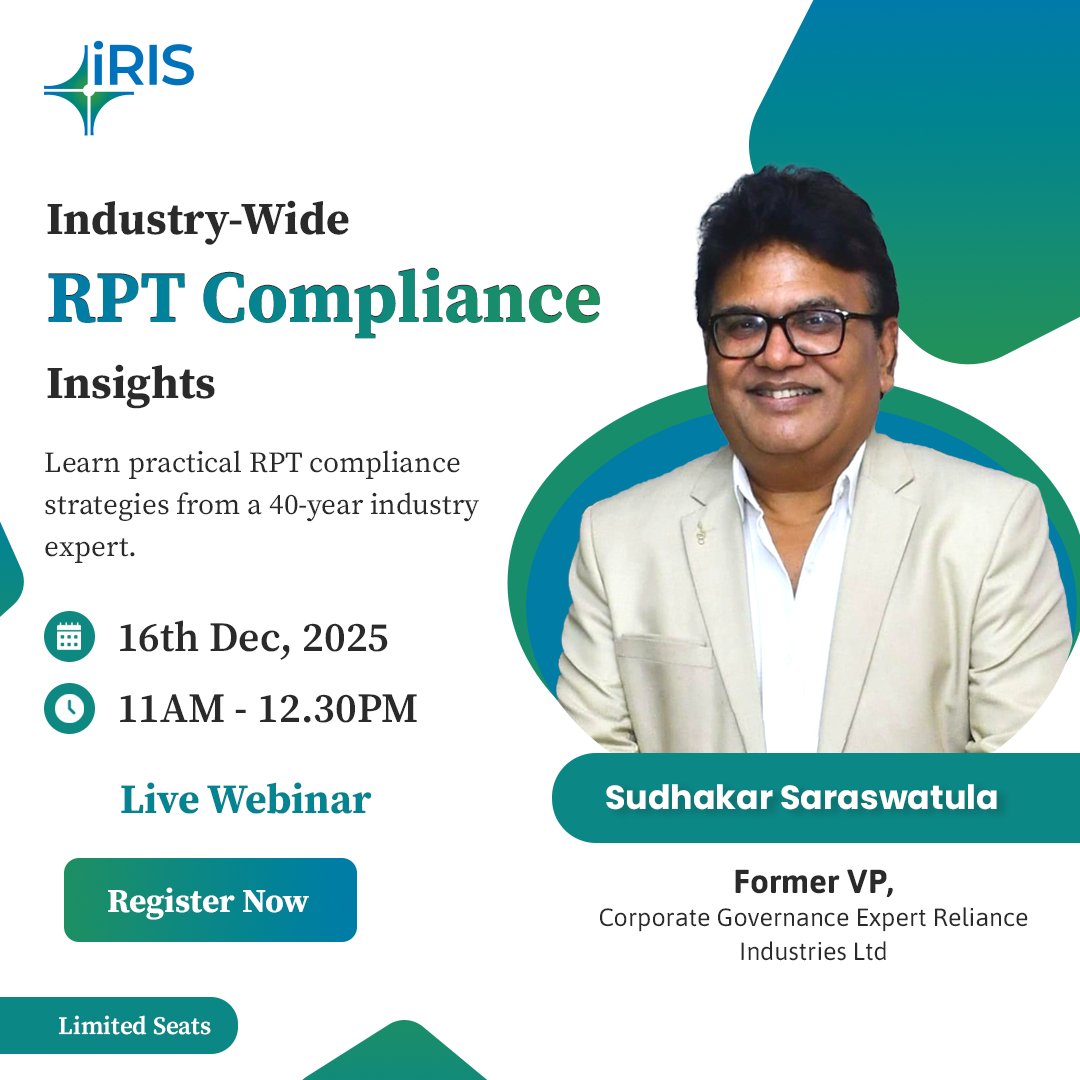 If auditors ask for your RPT trail today — are you confident? 

Join our RPT compliance webinar with Mr. Sudhakar Saraswatula (Former VP, Reliance Industries).

16 Dec 2025 | 11:00–12:30
Limited seats. Register now.

#livewebinar #webinar #rptcompliance #Iris #registernow
