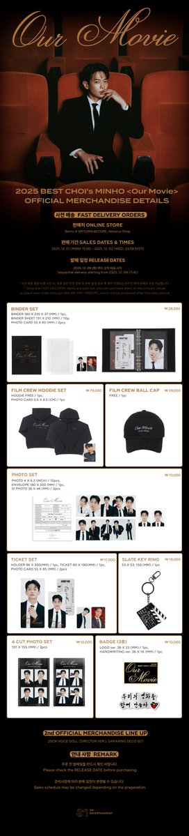 SHINee's tweet image. 2025 BEST CHOI’s MINHO 〈Our Movie〉
OFFICIAL MERCHANDISE DETAILS ON FAST DELIVERY ORDERS

▶ Sales Dates &amp;amp; Times
2025. 12. 01 (MON) 15:00 ~ 2025. 12. 03 (WED) 23:59  [KST] 

#MINHO #민호
#SHINee #샤이니
#2025MINHOFANMEETING #OurMovie
#2025베스트초이스민호 #2025민호팬미팅