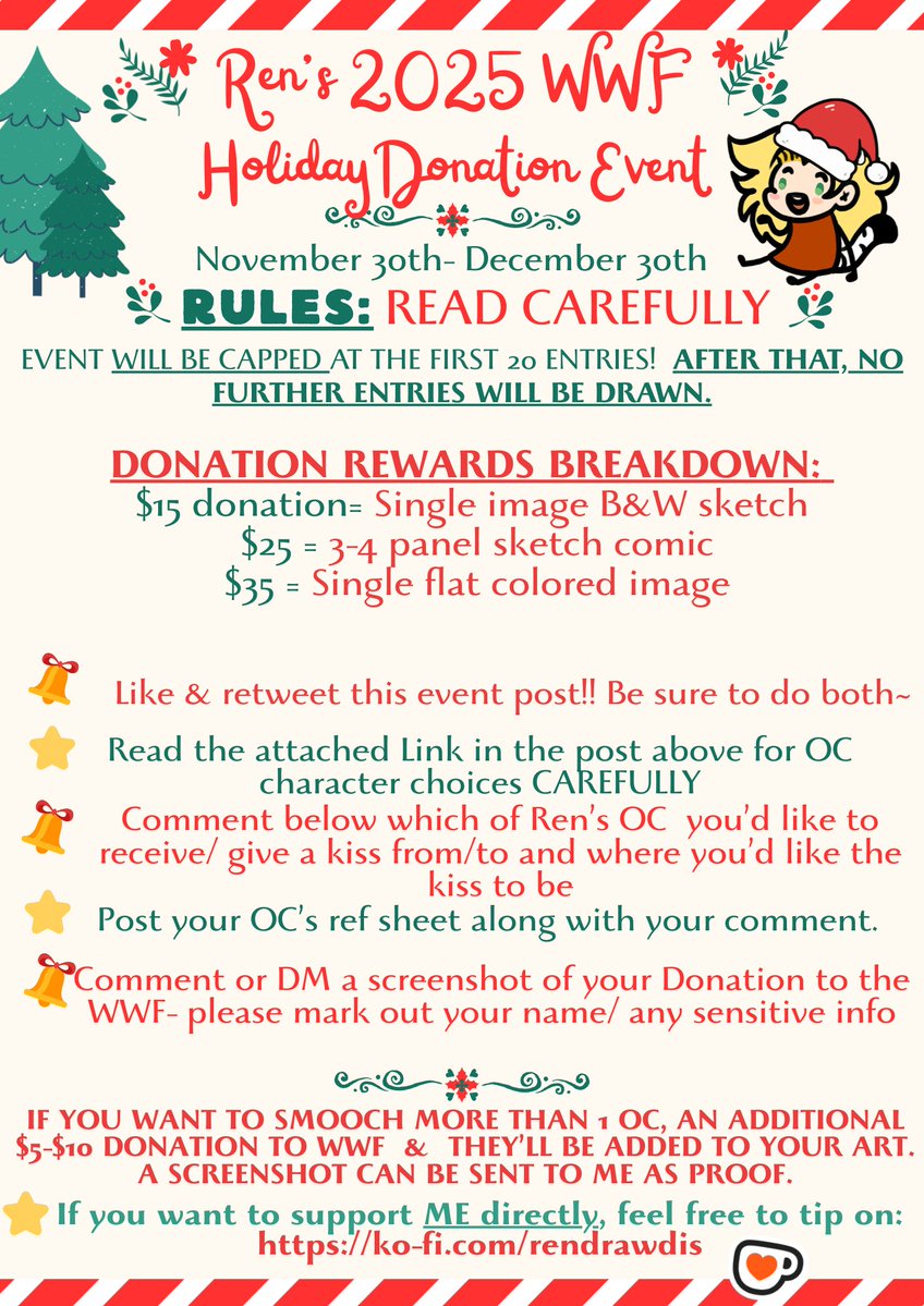 🎄🌟2025 WWF CHRISTMAS KISSING BOOTH- OFFICIAL THREAD🌟🎄

BE SURE TO READ THE ATTACHED RULES CAREFULLY! Will start drawing from tomorrow.

🎁Here is the link  to the WWF page. Click 'Donate' in the upper right: worldwildlife.org
🎁Character Info Sheets are below.