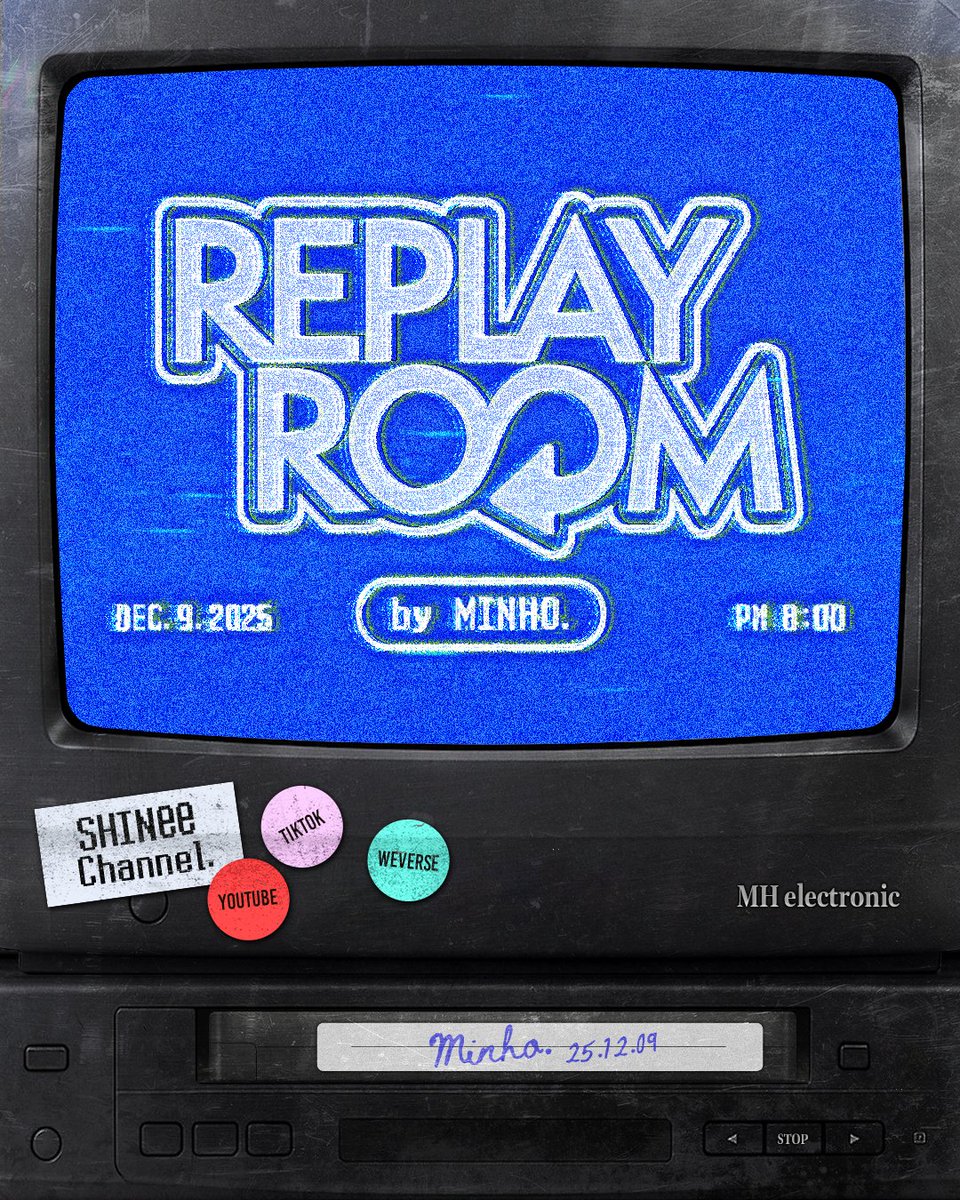 SHINee's tweet image. 【Replay Room by MINHO.】

📅 2025.12.09 8PM (KST)
📍 YouTube&amp;amp;Weverse&amp;amp;TikTok SHINee Channel
🩵 코너 참여 ➫ docs.google.com/forms/d/e/1FAI… 

#MINHO #민호
#SHINee #샤이니