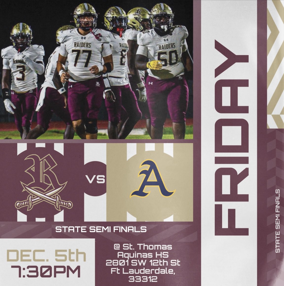 Stage is set! Your raiders will travel down to Fort Lauderdale to take on St. Thomas Aquinas in the state semifinals! 
#raiderfootball
#climb
<a href="/RHS_RaidersFB/">Riverdale Raiders Football</a>