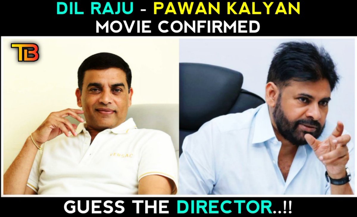 TBO_Updates's tweet image. #PawanKalyan #DilRaju