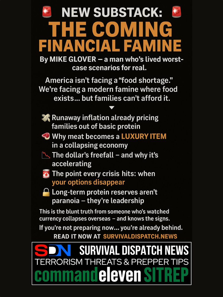 🚨 NEW SUBSTACK: THE COMING FINANCIAL FAMINE 🚨

By Mike Glover — a man who’s lived worst-case scenarios for real.

America isn’t facing a “food shortage.”
We’re facing a modern famine where food exists… but families can’t afford it.

Here’s what this breakdown exposes 👇
• 💸