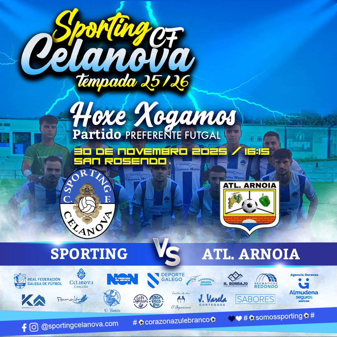 🔥 Hoxe xogamos! O Sporting Celanova afronta unha nova xornada de Preferente en San Rosendo, onde recibimos ao Atl. Arnoia este domingo 30 de novembro ás 16:15 🏟️. Un partido importante para seguir competindo e defendendo as nosas cores. ⚽💪 #imossporting #corazonazulebranco💙🤍