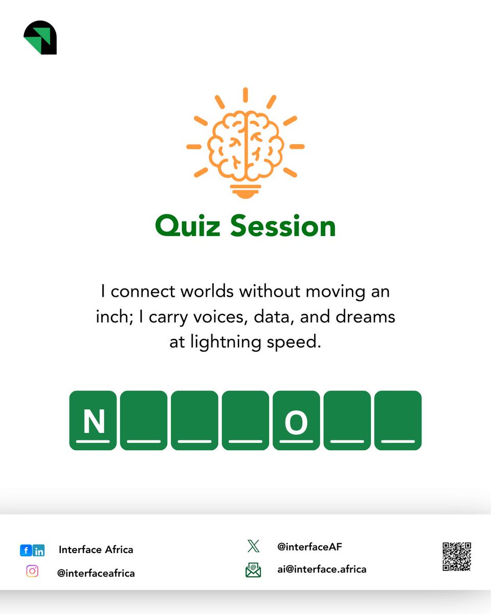 interfaceAF's tweet image. How fast can you crack today’s quiz? ⚡️
Here’s your clue:
“I connect worlds without moving an inch;
I carry voices, data, and dreams at lightning speed.”

Drop your answer in the comments! 👇🏽
Let’s see who gets it first. 🧠

#InterfaceAfrica #TechQuiz #Innovation