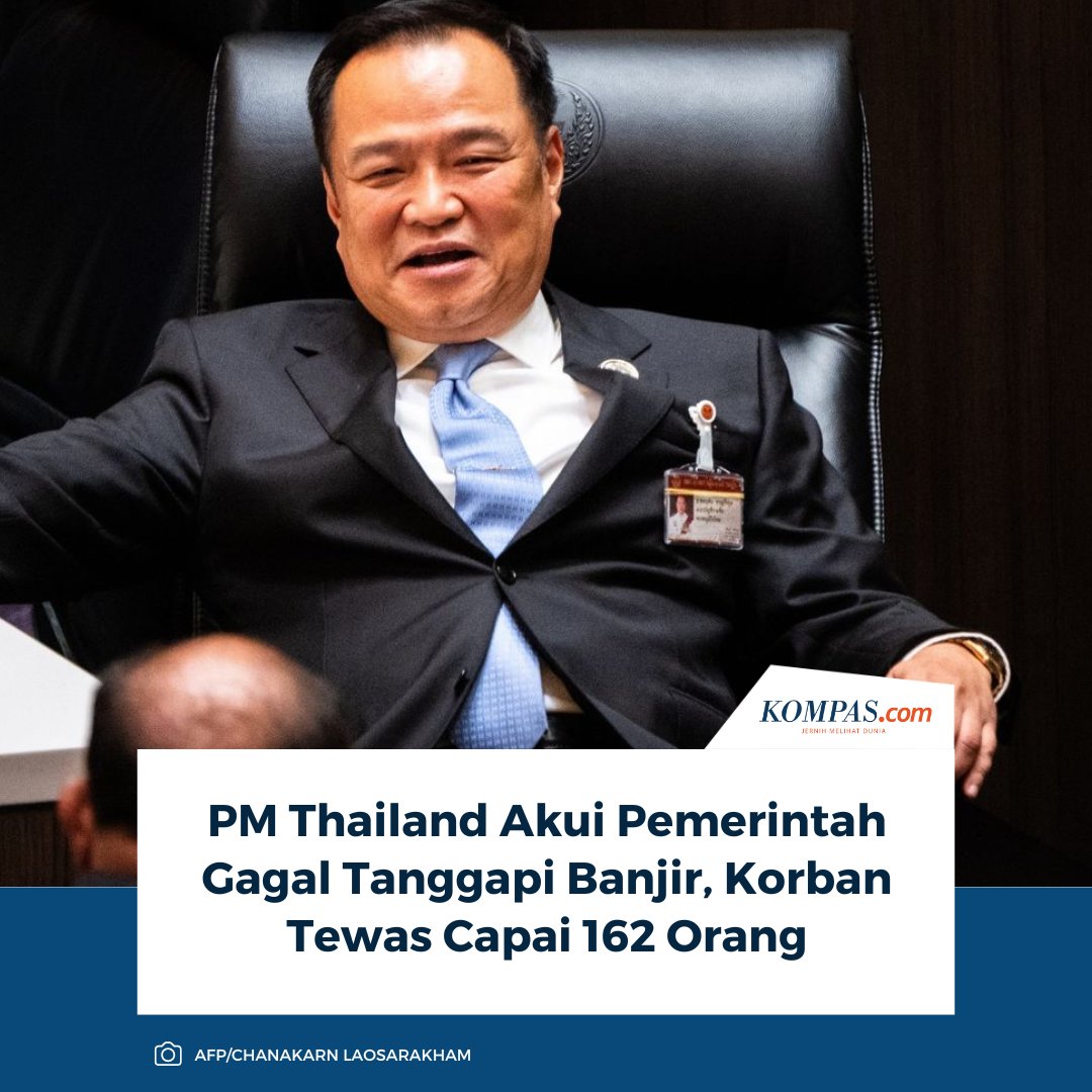 kompascom's tweet image. Perdana Menteri (PM) Thailand, Anutin Charnvirakul, mengakui adanya kegagalan pemerintah dalam menangani banjir besar yang melanda wilayah selatan negara itu.

Baca selengkapnya 👇
kompas.com/global/read/20…

~LL #PMThailand #Banjir