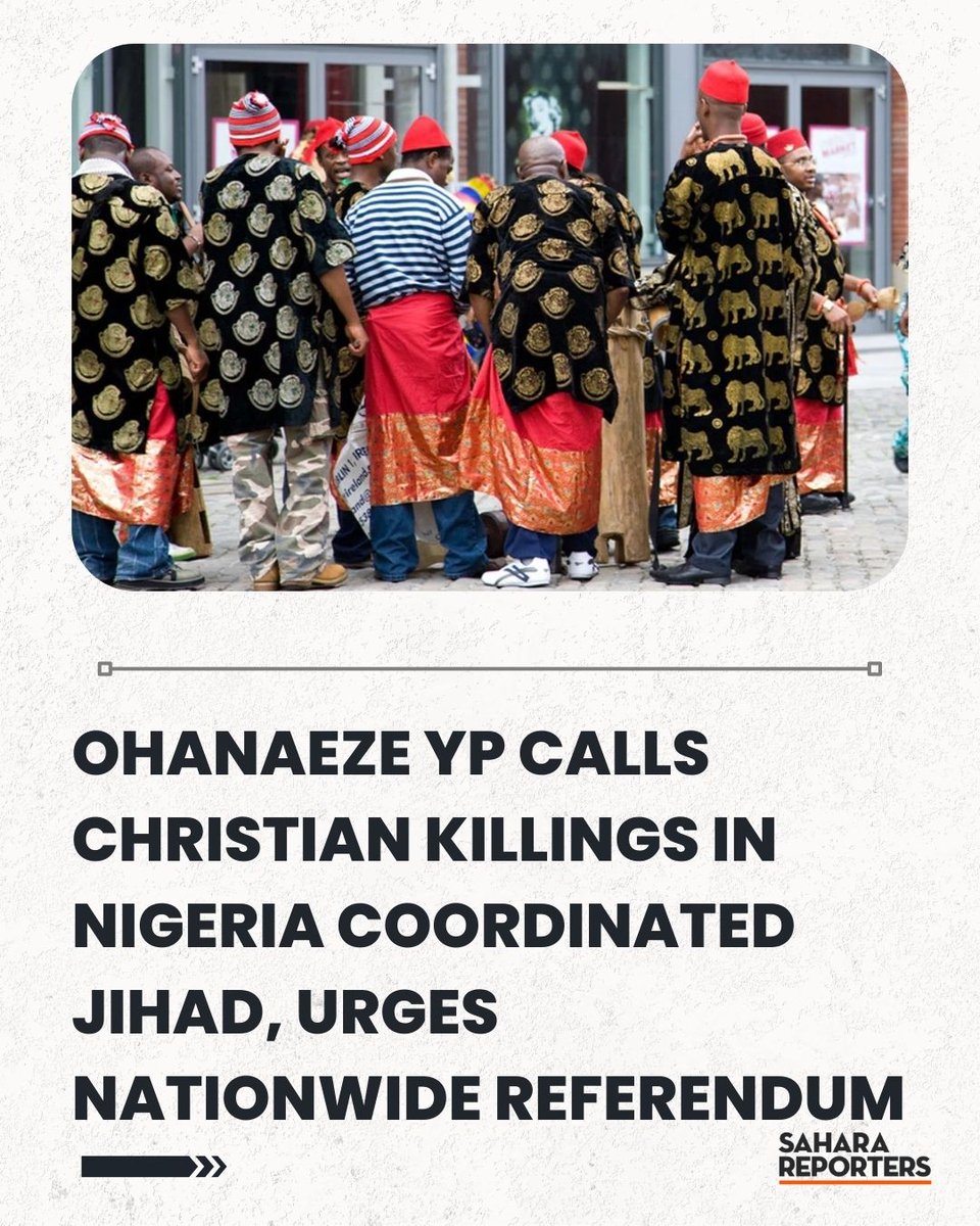 SaharaReporters's tweet image. Ohanaeze Youth President Calls Christian Killings In Nigeria Coordinated Jihad, Urges Nationwide Referendum | Sahara Reporters bit.ly/3M6rKns