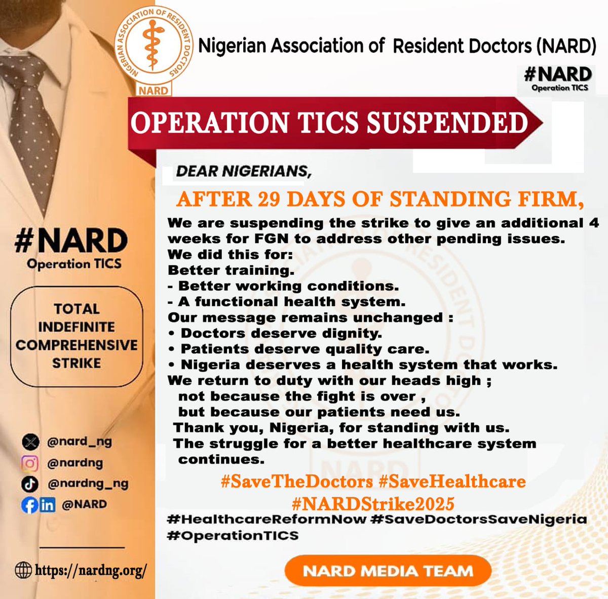 OPERATION TICS SUSPENDED

Dear Nigerians,

After 29 days of standing firm,
we are suspending the strike to give an additional 4 weeks for FGN to address other pending issues.

We did this for:
Better training.
Better working conditions.
A functional health system.

Our message