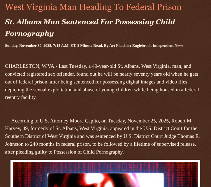ArtFletcher9's tweet photo. West Virginia Man Heading To Federal Prison https://t.co/3nwd1ezL9M via @Englebrooknews #westvirginia #CrimeNews #Charlestonwv #StAlbanswv #convicted #sex #offender #childpredator #federal #prison #possession #child #pornography @wireless_step @HRG_Media @LodiNJNews @fordmb1 @SarahGeving1 @Shannon96574094 @Daytobehappy @janninereid1 @MichelleF_35 @gator4kb18 @TrumpWasRite2 @KathyKbrose @RobGerundo @JimBobW49