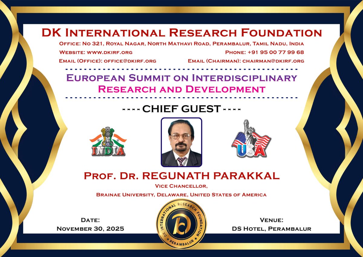 Brainae_'s tweet photo. Our Vice Chancellor, Prof. Dr. Regunath, served as Chief Guest at the European Summit on Interdisciplinary Research and Development. Thanks to Prof. A. Dinesh Kumar for organizing the summit, and recognition to Prof. Dr. Sailesh Kumar for his affiliation and appreciation received https://t.co/PExPnZnuby
