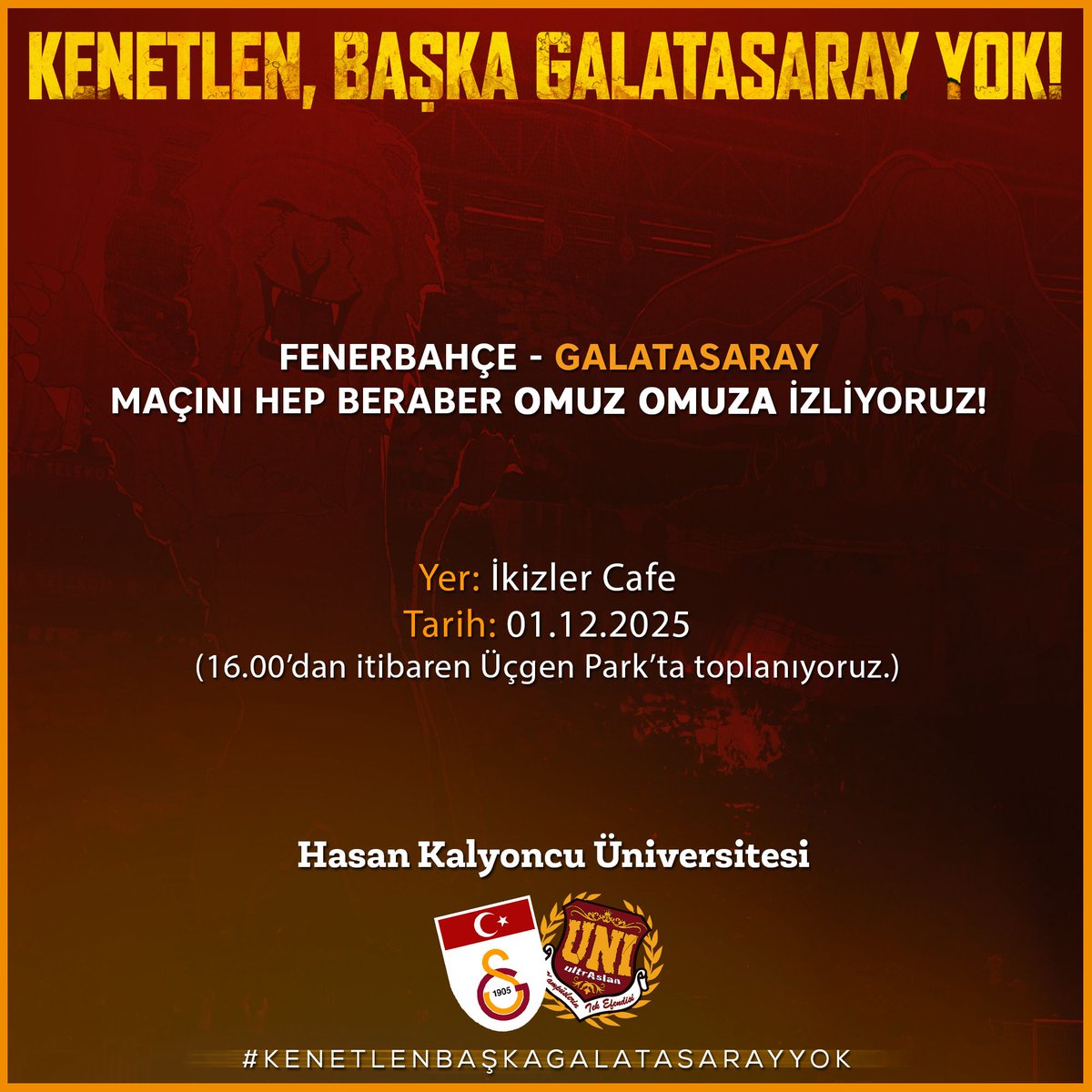 KENETLEN BAŞKA GALATASARAY YOK!

fenerbahçe- Galatasaray’ımız maçını hep beraber omuz omuza izliyoruz!

#ultrAslanUNI 
#uAUNIHKU
