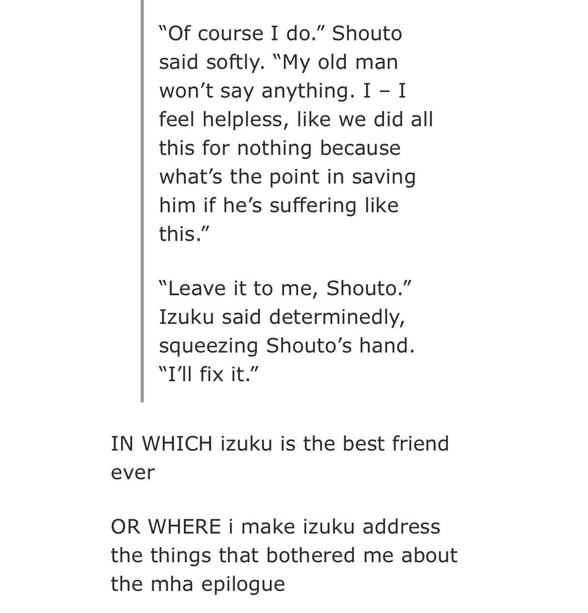 *NEW FIC*
i too live, i live with you 
| mha - post epilogue 
| fix it (of sorts), slight tddk, endeavor bashing
| 2,820 words
archiveofourown.org/works/75004971