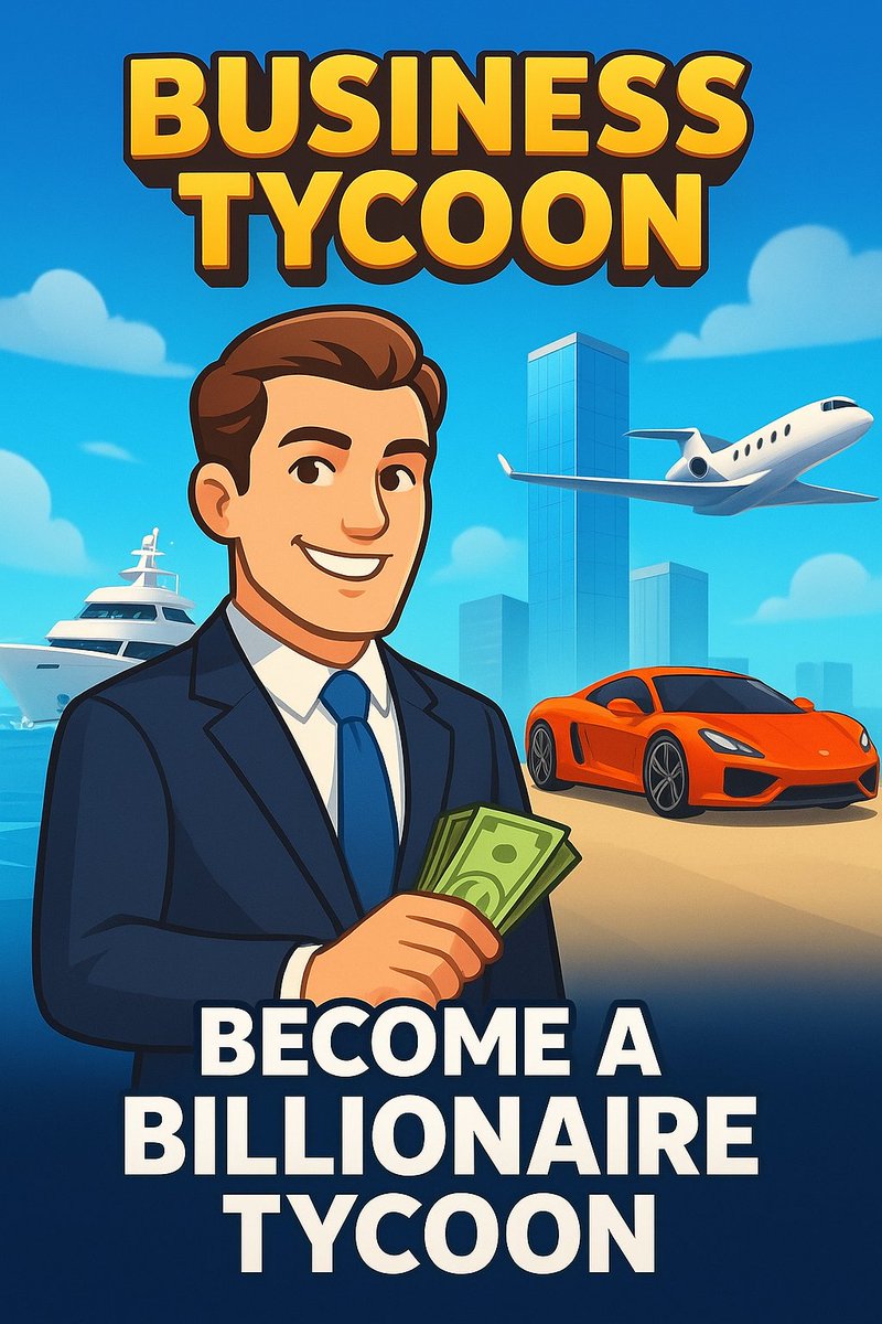 Datamonsur's tweet photo. “Become a billionaire tycoon — build businesses, bid on supercars, jets &amp; yachts, and rule the luxury empire in Business Tycoon! 
Click: https://t.co/DtDPlqtLJS
#BusinessTycoon
#TycoonGame
#BusinessGame
#BuildYourEmpire
#EntrepreneurLife
#StrategyGame
#DigitalEmpire
#MobileGaming https://t.co/M8TVPbQ0dI