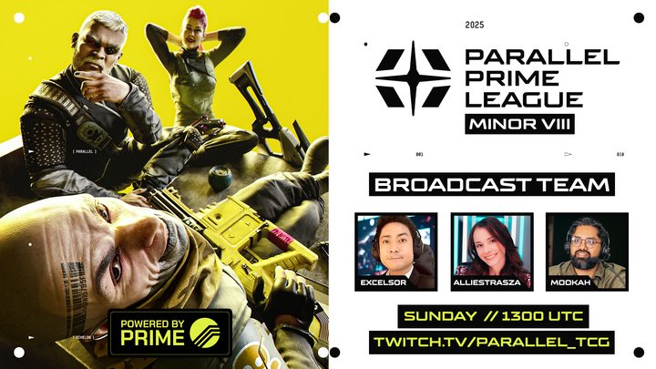 Parallel_League's tweet image. We are LIVE on Twitch for the @ParallelTCG Prime League Minor VIII Final 4!

Egorok vs. @LazyGuru_
@soraa_tilt vs. @DualNoteTCG

$10,000 prize pool on the line, with the winner securing their Prime Major III Top 16 spot.

Only on twitch.tv/parallel_tcg
