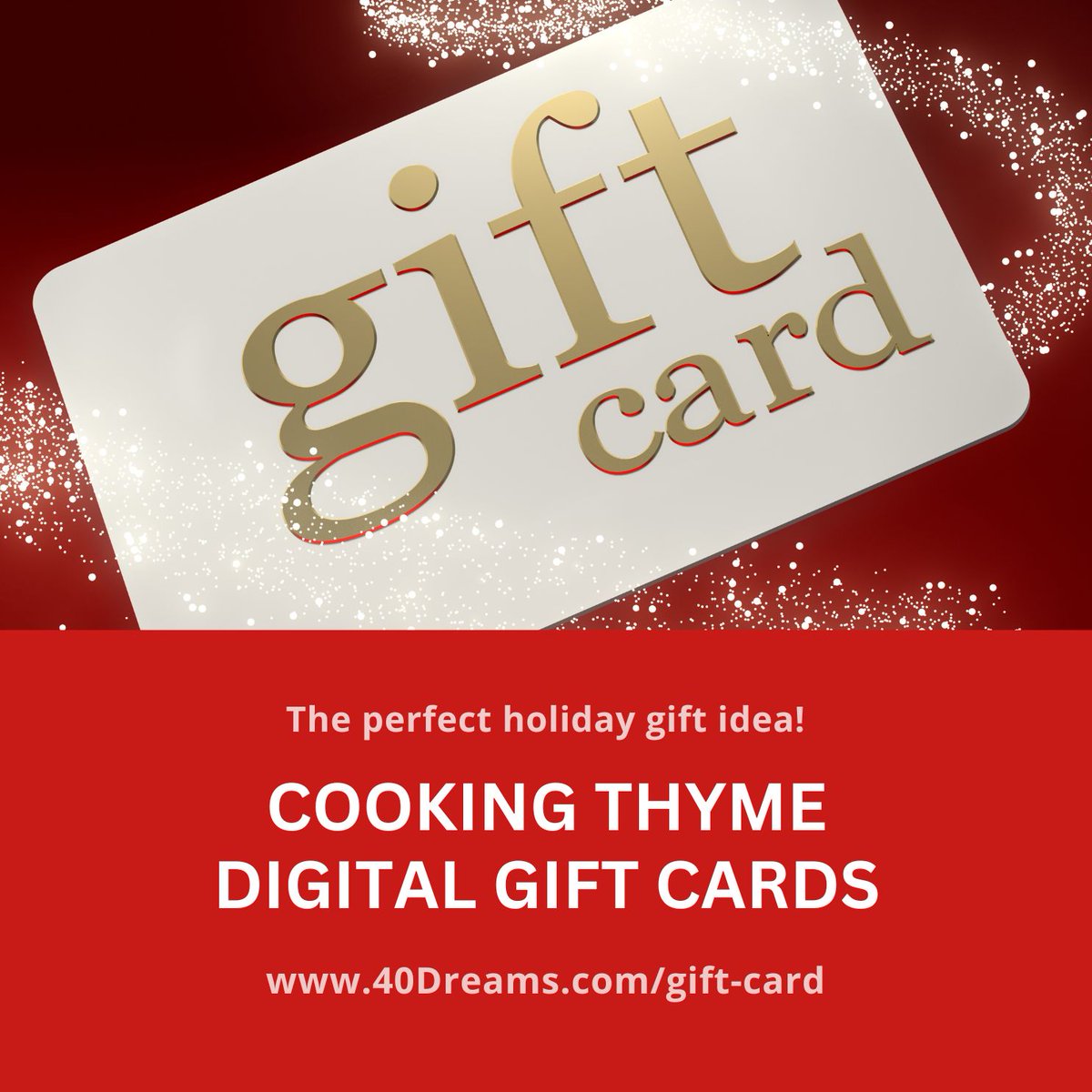 #CookingThyme #DigitalGiftCards
The perfect #HolidayGiftIdea 

Your loved ones can choose the class that fits their taste, style &amp; schedule.

✨ Conveniently delivered via email
✨ Use towards any cooking class.
✨ The gift of skill, flavor &amp; connection

40Dreams.com/gift-card