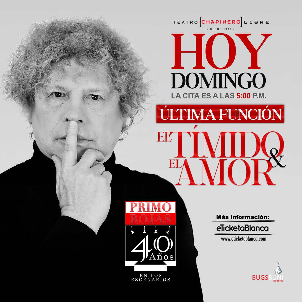 DOMINGO de disfrutar el #Teatro en familia la ÚLTIMA FUNCIÓN de la la temporada de ‘El tímido y el amor’ en el Teatro Libre <a href="/teatrolibrebog/">Teatro Libre</a> de Chapinero.

🎭 HOY la cita es a las 5:00 p.m.

🎟️ Entradas: tickets.eticketablanca.com/event/el-timid… #PrimoRojas 

🅿️ Parqueadero aliado para la Temporada