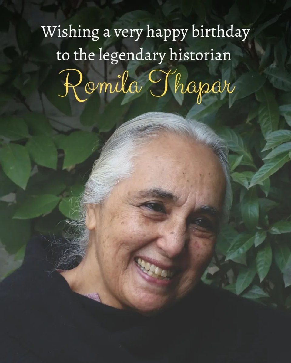 Happy Birthday to the legendary Romila Thapar!

A pioneering historian whose incisive scholarship has illuminated ancient India's social tapestry and reshaped global perspectives on its pluralistic past. 

#RomilaThapar #HappyBirthday #IndianHistory #AncientIndia