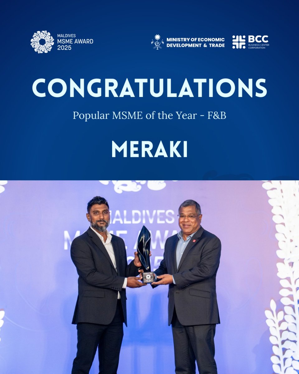 Congratulations to Meraki on winning Popular MSME of the Year - F&amp;B at the Maldives MSME Award 2025! 🏆
<a href="/BCC_mv/">Business Center Corporation</a>