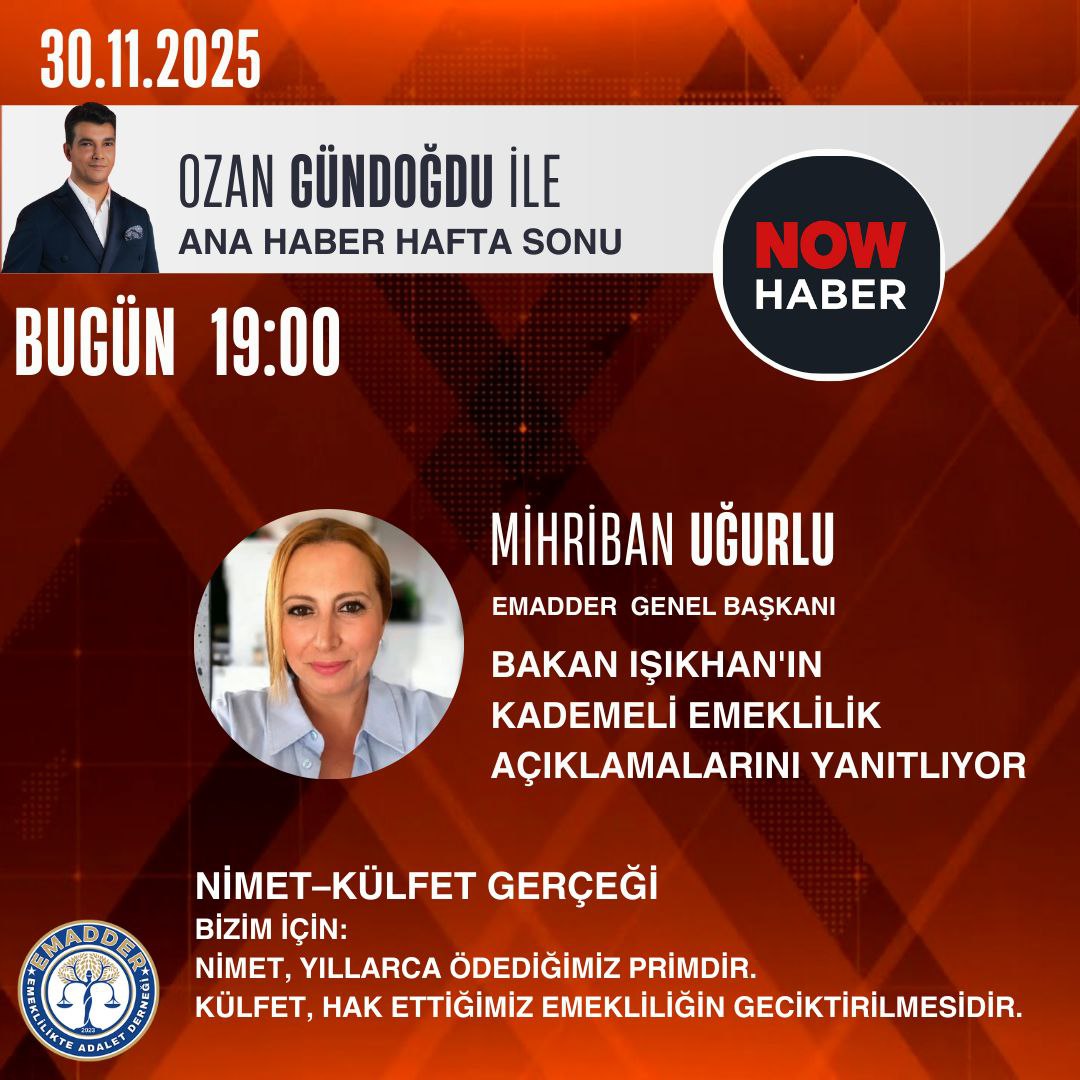 📢 EMADDER – GENEL BAŞKANIMIZ MİHRİBAN UĞURLU BU AKŞAM NOW HABER'DE

<a href="/nowhaber/">NOW HABER</a>
<a href="/ozngndgdu/">Ozan Gündoğdu</a>
<a href="/SevgiSahin85/">Sevgi Şahin</a>
<a href="/mihribanugurluu/">Mihriban UĞURLU ⚖️</a>
<a href="/isikhanvedat/">Prof. Dr. Vedat Işıkhan</a>

Emeklilikte Adalet Derneği Genel Başkanımız Mihriban Uğurlu, bugün saat 19:00’da, Ozan Gündoğdu ile NOW Haber Ana Haber Hafta Sonu programında