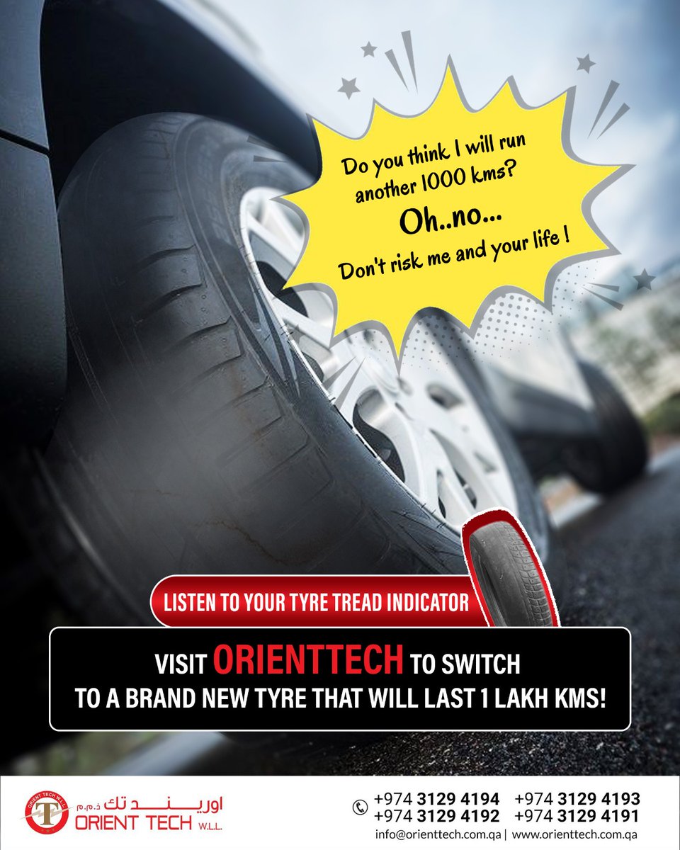OrienttechMe's tweet image. If your tyres could talk… they’d beg for a replacement. 🚗⚠️
Stay safe. Switch to new tyres at OrientTech.

📍 Visit us - Salwa | Duhail | Muaither | Al Waab
📞 Contact us: +974 3129 4191 | +974 3129 4192 | +974 3129 4193 | +974 3129 4194

#OrientTechWll #TyreCare #TyrePressure
