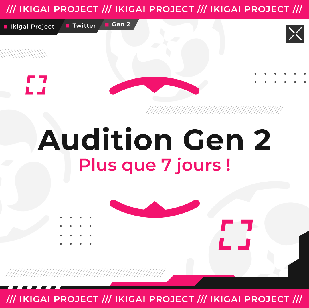 🚀 IKIGAI PROJECT : AUDITION GEN 2 🚀

Il vous reste 7 jours pour auditionner et tenter d'intégrer notre GEN 2 🌈⏳

C’est le moment de briller, de tenter ta chance et de nous faire découvrir ton univers ✨

⁉️ Tu hésites ? On croit en toi !
🔥 Tu te lances ? On t’attend déjà !