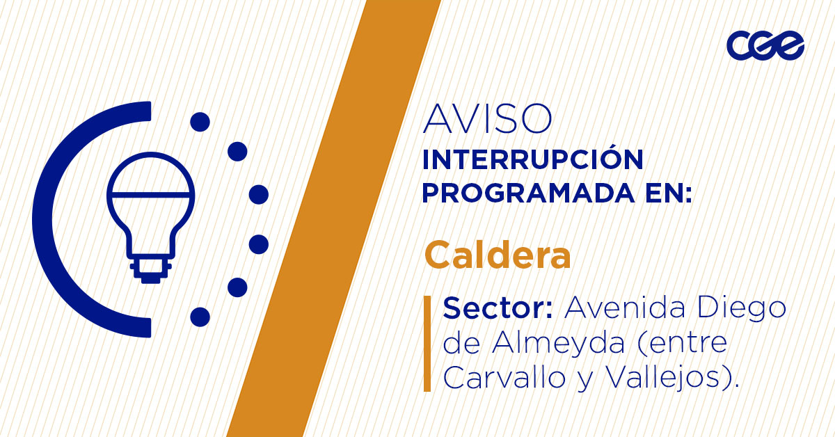 CGE_Clientes's tweet image. Para mejorar la calidad del suministro de nuestros clientes de #Caldera, este miércoles, entre 10:30 y 16:30 horas, se realizará una #InterrupciónProgramada (sectores en la imagen 👇) debido a trabajos de mejoras. Recuerda desconectar tus artefactos 🔌