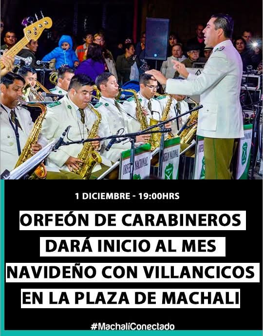 La magia de la navidad llega a Machalí este lunes 1 de diciembre con el encendido del árbol de navidad y muchas sorpresas, entre ellas, la  presentación del Orfeón de Carabineros de Chile. Lunes 1 de diciembre desde las 19:00hrs en la Plaza de Machali machaliconectado.cl