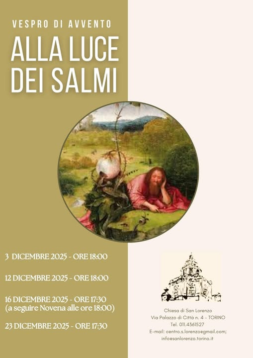 a Torino nella chiesa di San Lorenzo in Avvento 4 vespri alla luce di Salmi