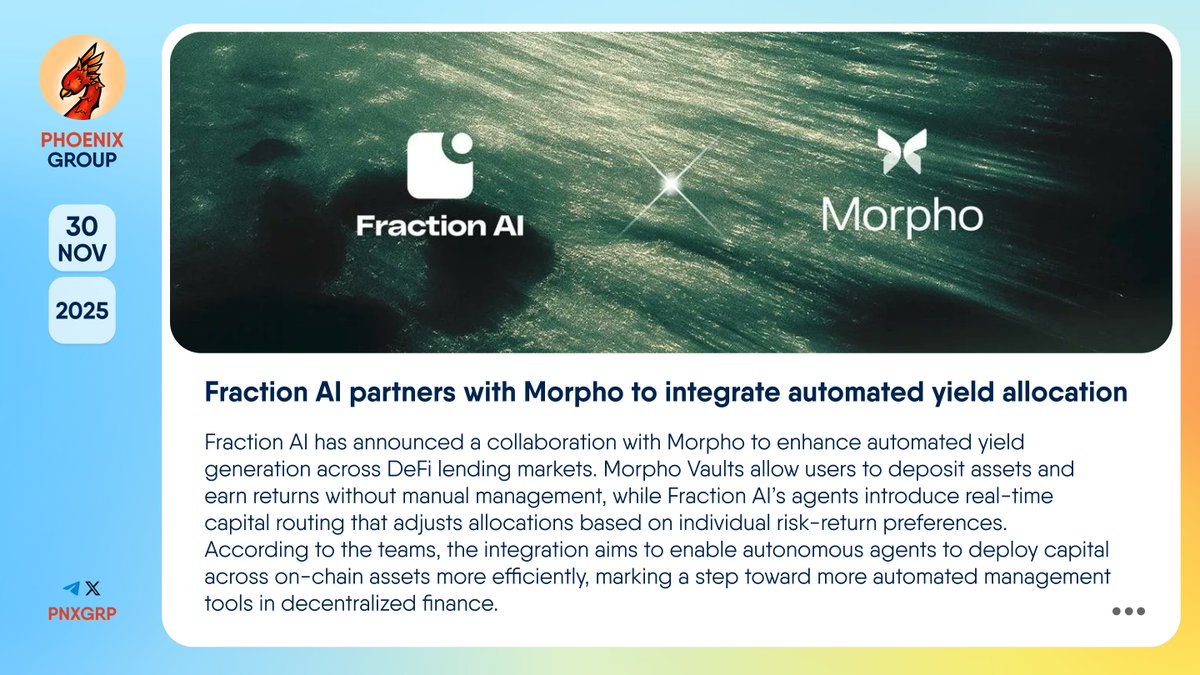 🤝 @FractionAI_xyz partners with @Morpho to integrate automated yield  allocation #FractionAI has announced a collaboration with #Morpho to  enhance automated yield generation across #DeFi lending markets. Morpho  Vaults allow users to deposit