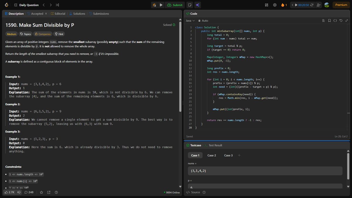 Day 88/100 – LeetCode
Solved “Make Sum Divisible by P (1590)” 🔥
Loved the combo of prefix sum + modulo math.
One more step closer to #100DaysOfCode! 🚀
#LeetCode #Day88 #Coding #DSA #Java #ProblemSolving #TechJourney