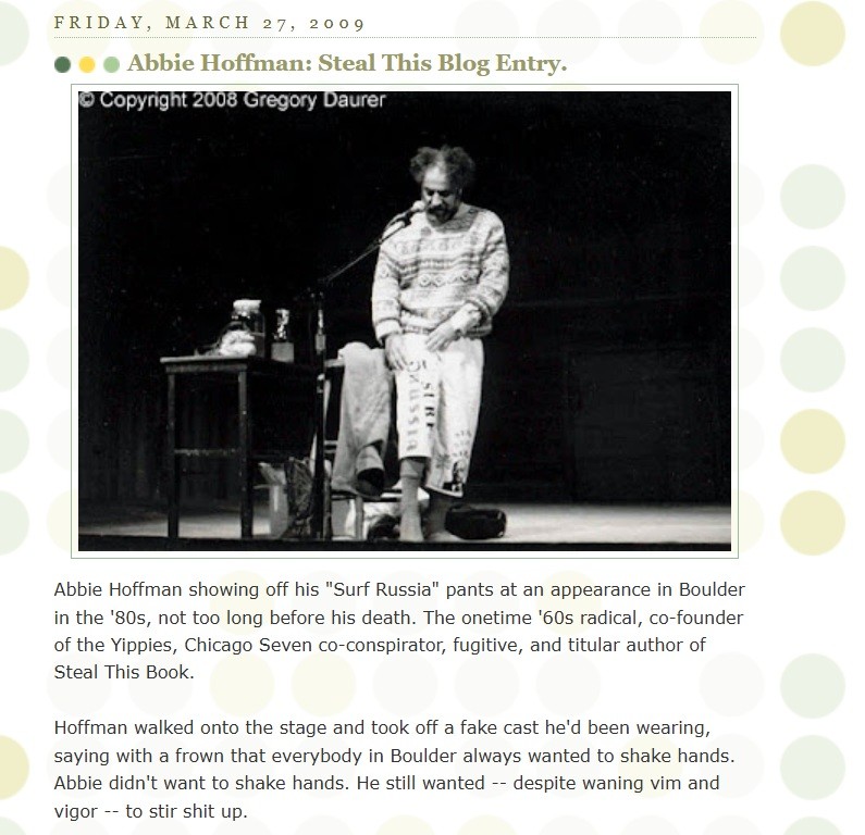 Gregory_Ego's tweet image. My photo of Abbie Hoffman #BOTD wearing his &quot;Surf Russia&quot; pants...