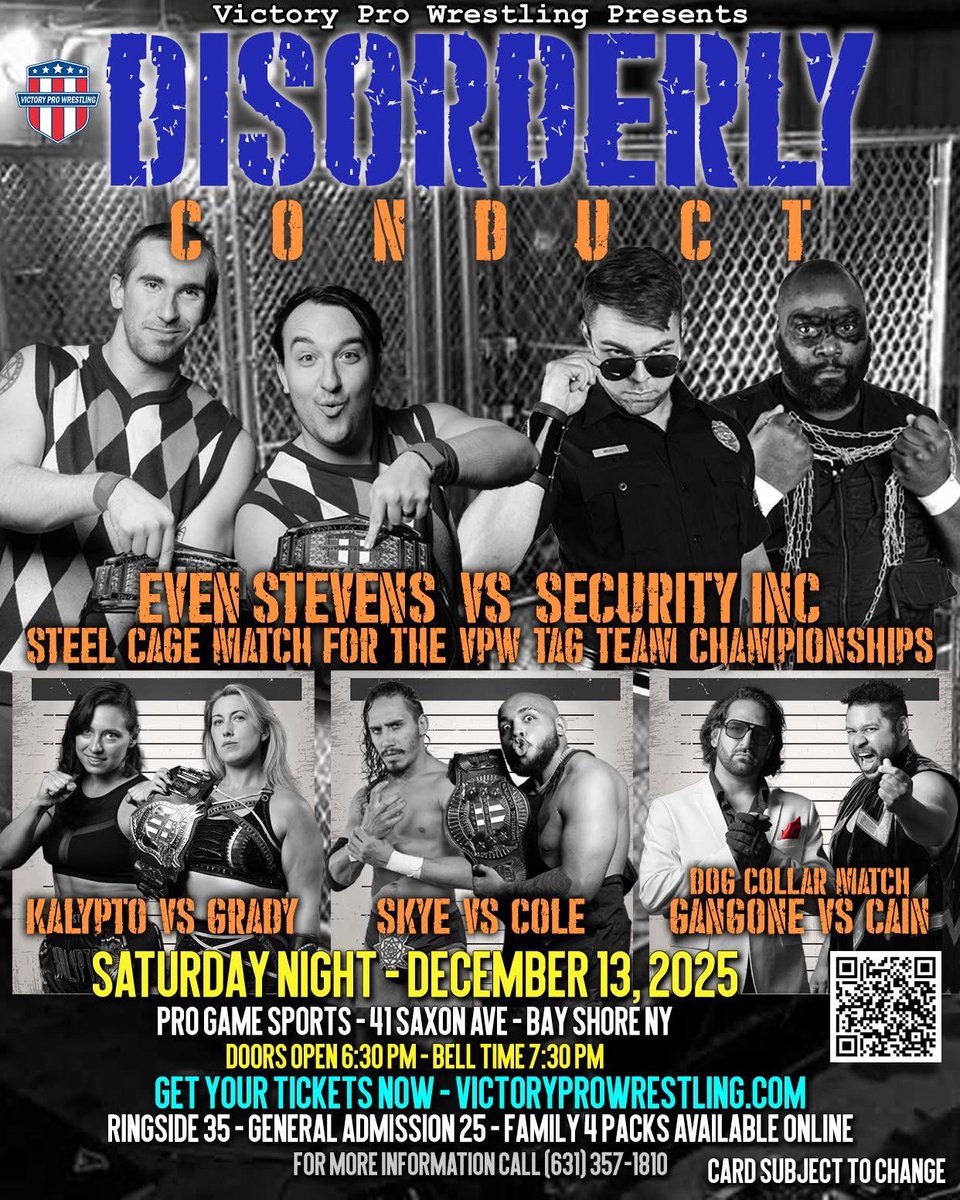 SecurityIncPro's tweet image. 🚨 Citizens of @VPW_Wrestling 🚨

There are now less than two weeks to go until #DisorderlyConduct

We guarantee… the landscape of Victory Pro Wrestling will be changed.

🎟️: victoryprowrestling.com