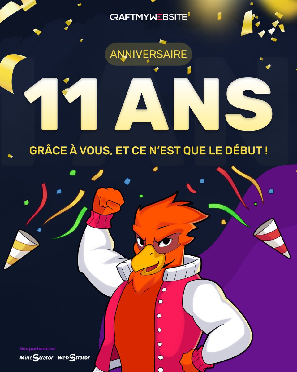 Aujourd'hui CraftMyWebsite fête son 11ème anniversaire ! 🎉

Merci pour votre confiance ! ❤️

Prochainement : 
👉Bêta - 01 
👉Refonte du site 
👉Ouverture du market au public 

👇
craftmywebsite.fr/discord