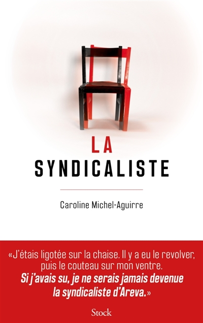 GuzmanLaetitia's tweet image. #VendrediLecture #Areva 
La Syndicaliste
Caroline Michel-Aguirre